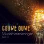 Koop hier de Gouwe Ouwe CD